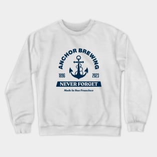 Anchor Steam Brewing Co. | Never Forget Crewneck Sweatshirt